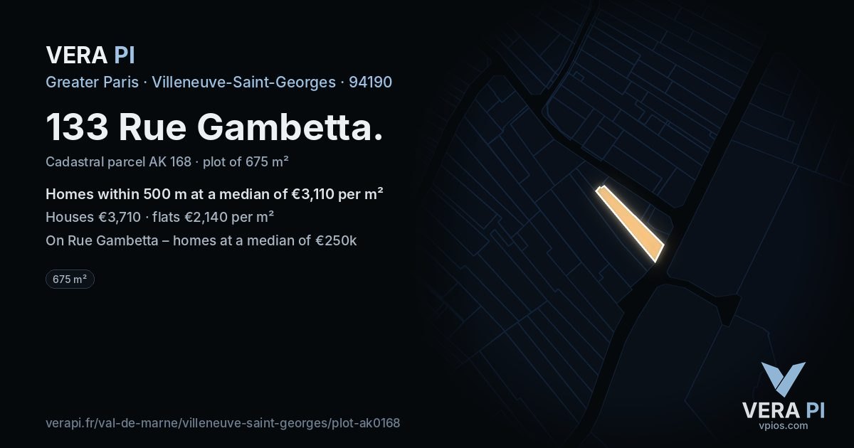 133 Rue Gambetta, Villeneuve-Saint-Georges at night – the plot lit, the parcels around coloured by the prices near them