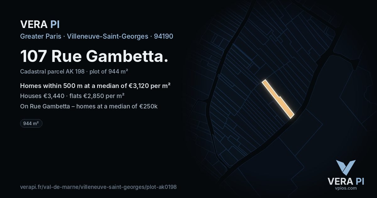 107 Rue Gambetta, Villeneuve-Saint-Georges at night – the plot lit, the parcels around coloured by the prices near them