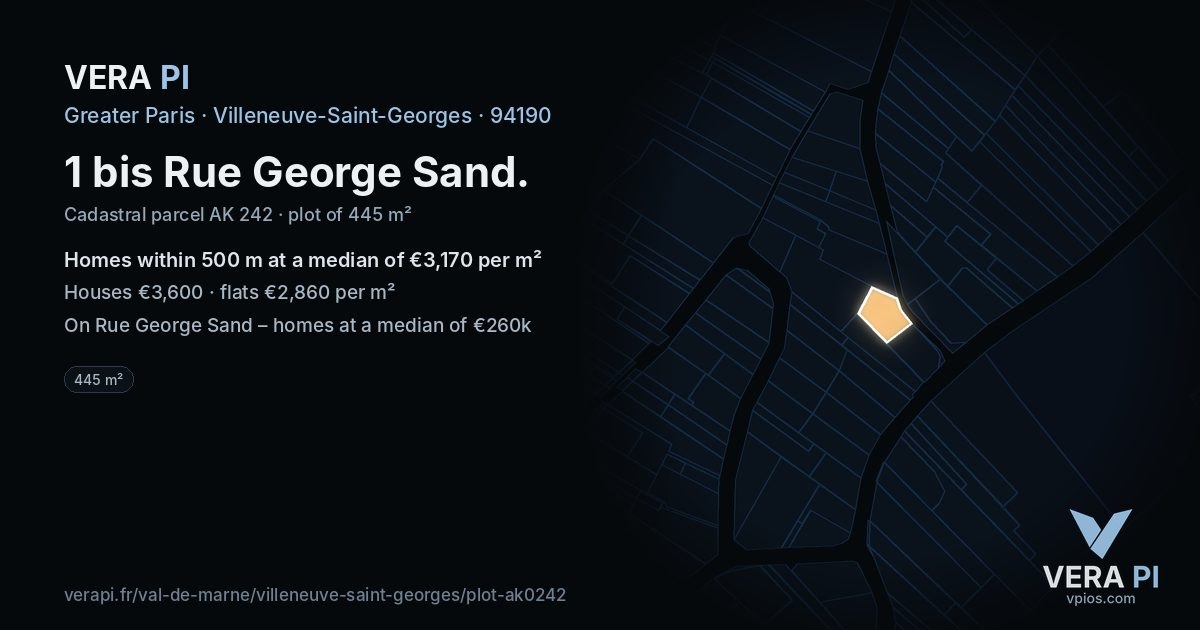 1 bis Rue George Sand, Villeneuve-Saint-Georges at night – the plot lit, the parcels around coloured by the prices near them