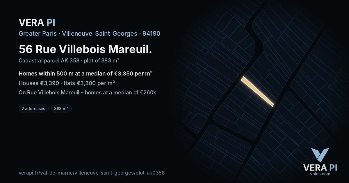56 Rue Villebois Mareuil, Villeneuve-Saint-Georges at night – the plot lit, the parcels around coloured by the prices near them