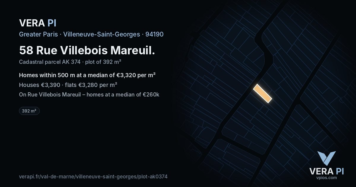 58 Rue Villebois Mareuil, Villeneuve-Saint-Georges at night – the plot lit, the parcels around coloured by the prices near them