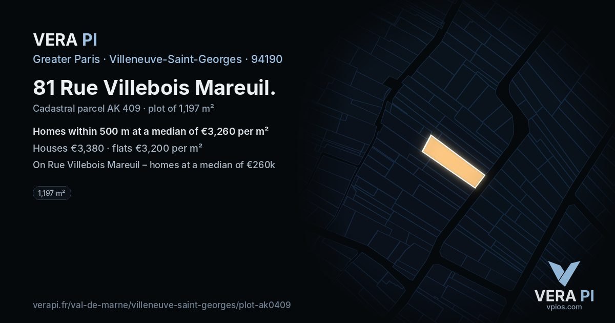 81 Rue Villebois Mareuil, Villeneuve-Saint-Georges at night – the plot lit, the parcels around coloured by the prices near them