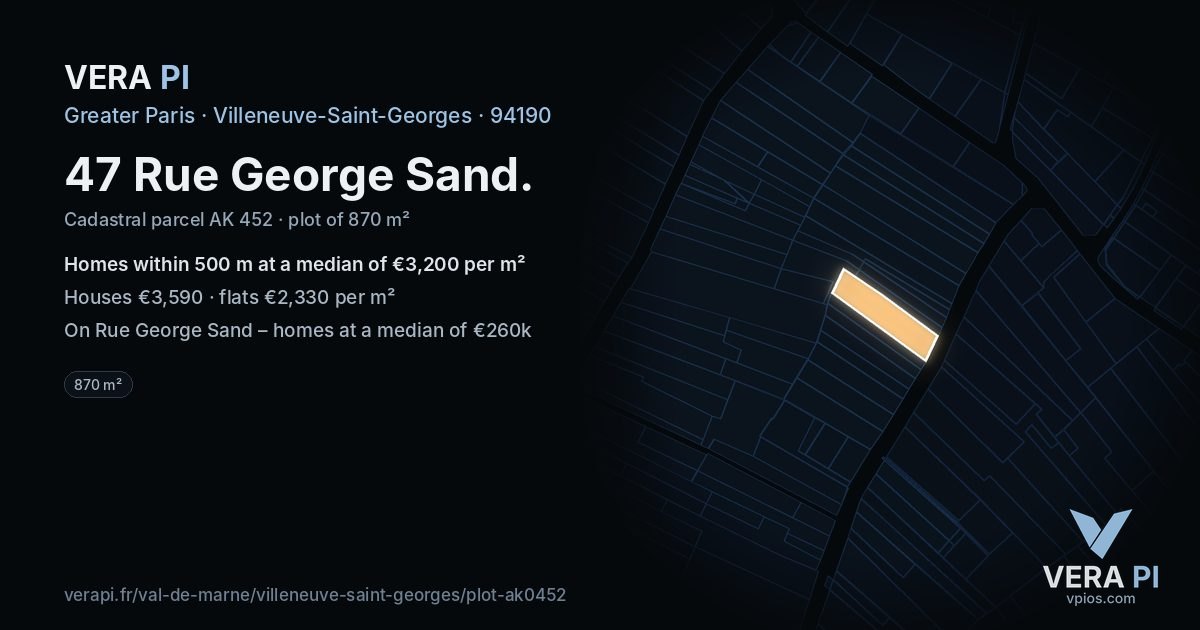 47 Rue George Sand, Villeneuve-Saint-Georges at night – the plot lit, the parcels around coloured by the prices near them