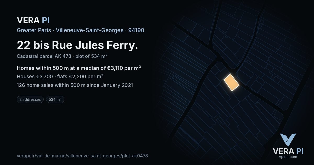 22 bis Rue Jules Ferry, Villeneuve-Saint-Georges at night – the plot lit, the parcels around coloured by the prices near them