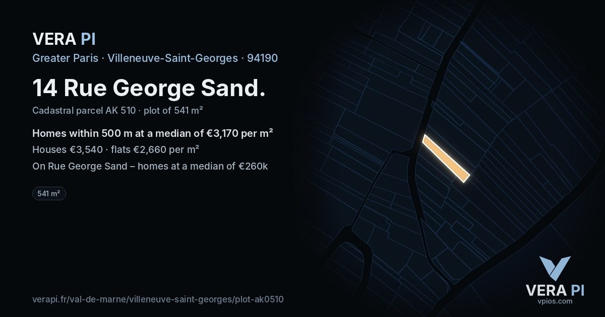 14 Rue George Sand, Villeneuve-Saint-Georges at night – the plot lit, the parcels around coloured by the prices near them