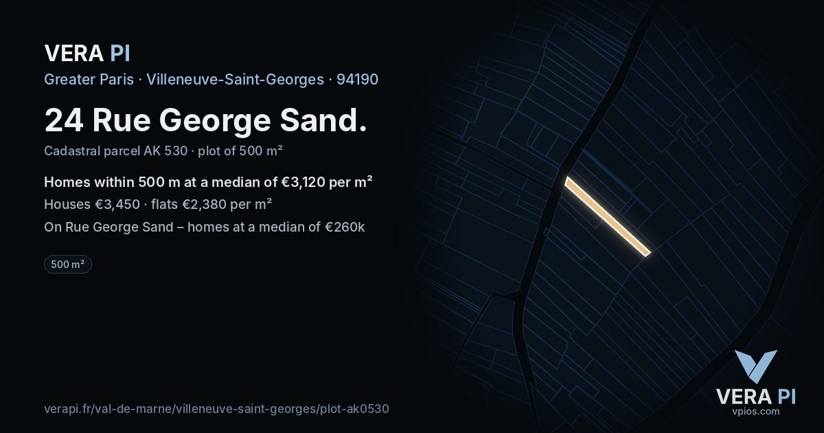 24 Rue George Sand, Villeneuve-Saint-Georges at night – the plot lit, the parcels around coloured by the prices near them