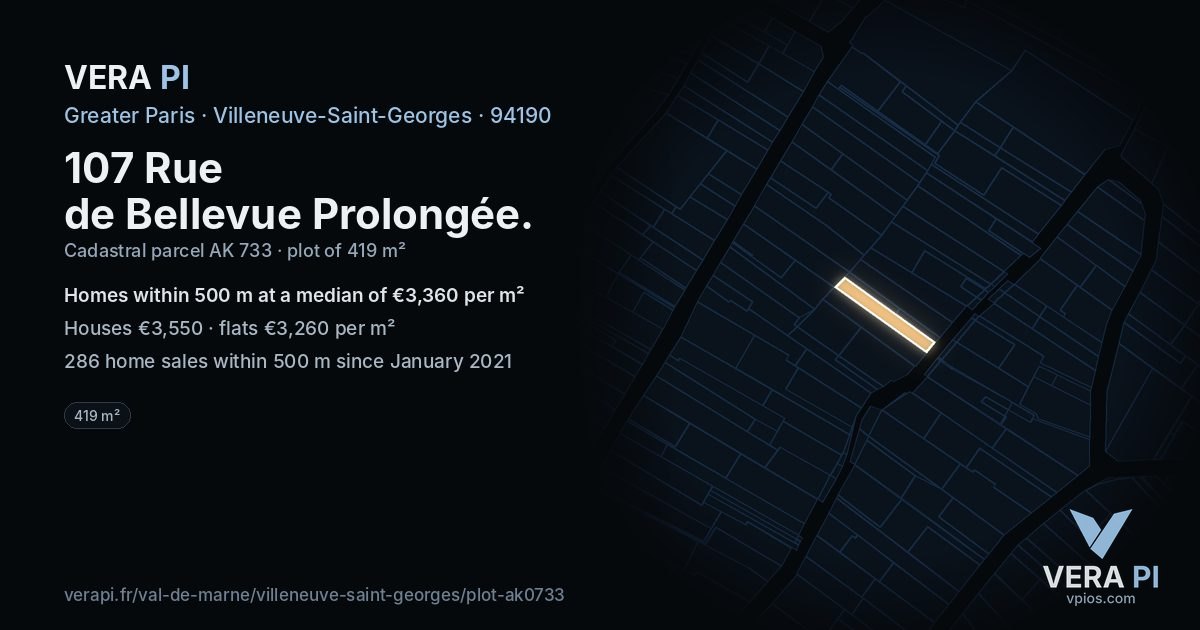 107 Rue de Bellevue Prolongée, Villeneuve-Saint-Georges at night – the plot lit, the parcels around coloured by the prices near them