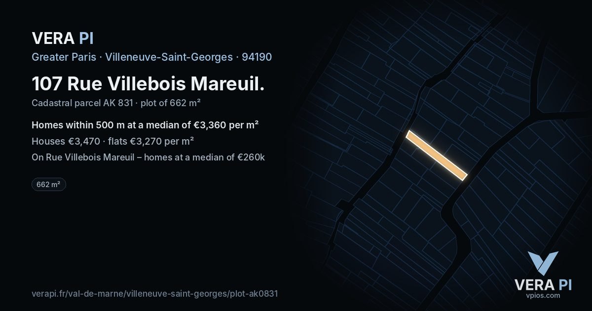 107 Rue Villebois Mareuil, Villeneuve-Saint-Georges at night – the plot lit, the parcels around coloured by the prices near them