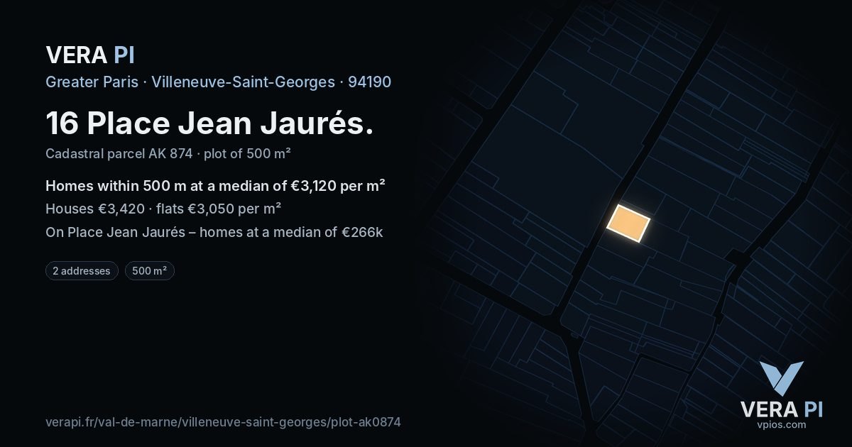 16 Place Jean Jaurés, Villeneuve-Saint-Georges at night – the plot lit, the parcels around coloured by the prices near them