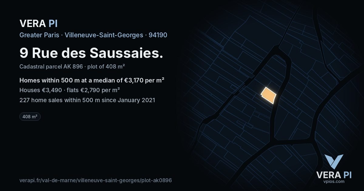 9 Rue des Saussaies, Villeneuve-Saint-Georges at night – the plot lit, the parcels around coloured by the prices near them