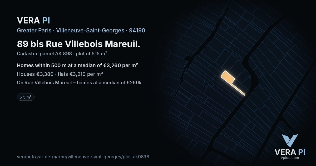 89 bis Rue Villebois Mareuil, Villeneuve-Saint-Georges at night – the plot lit, the parcels around coloured by the prices near them