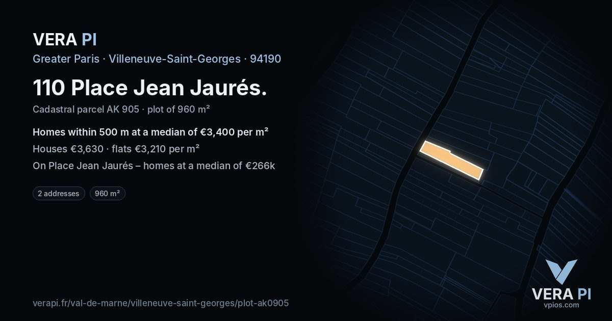 110 Place Jean Jaurés, Villeneuve-Saint-Georges at night – the plot lit, the parcels around coloured by the prices near them