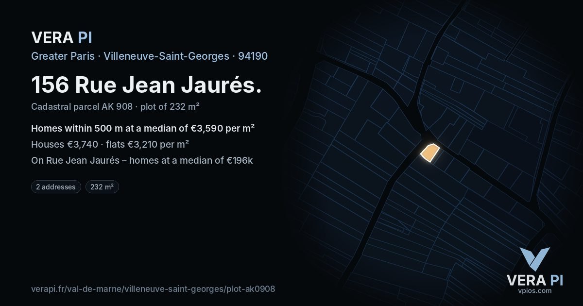156 Rue Jean Jaurés, Villeneuve-Saint-Georges at night – the plot lit, the parcels around coloured by the prices near them