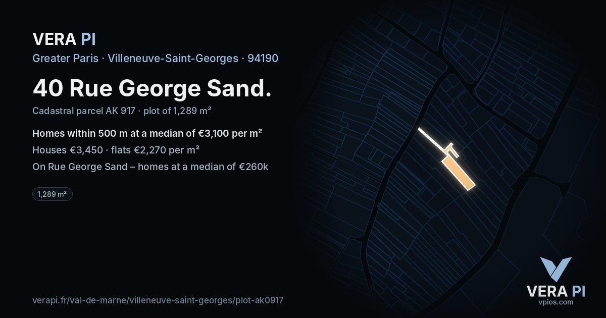 40 Rue George Sand, Villeneuve-Saint-Georges at night – the plot lit, the parcels around coloured by the prices near them