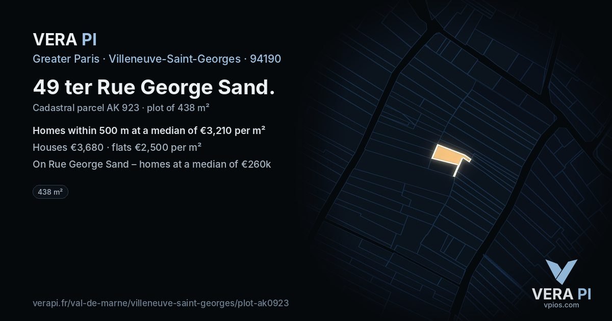 49 ter Rue George Sand, Villeneuve-Saint-Georges at night – the plot lit, the parcels around coloured by the prices near them