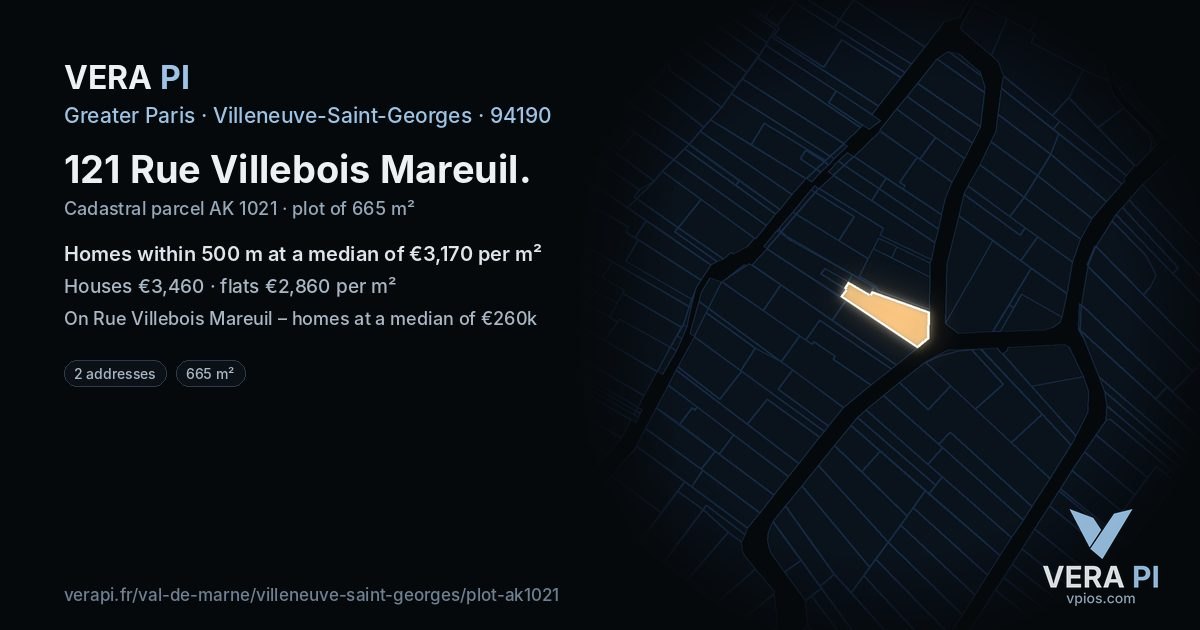 121 Rue Villebois Mareuil, Villeneuve-Saint-Georges at night – the plot lit, the parcels around coloured by the prices near them