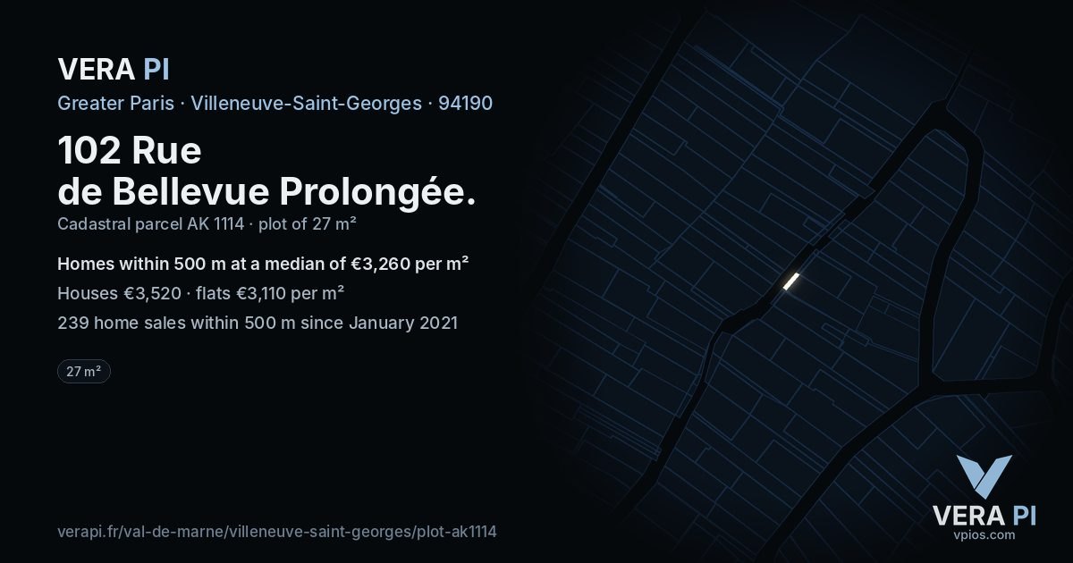 102 Rue de Bellevue Prolongée, Villeneuve-Saint-Georges at night – the plot lit, the parcels around coloured by the prices near them