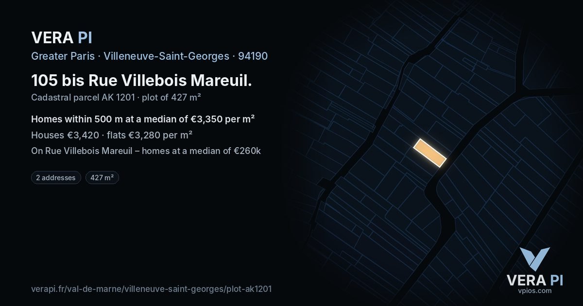 105 bis Rue Villebois Mareuil, Villeneuve-Saint-Georges at night – the plot lit, the parcels around coloured by the prices near them