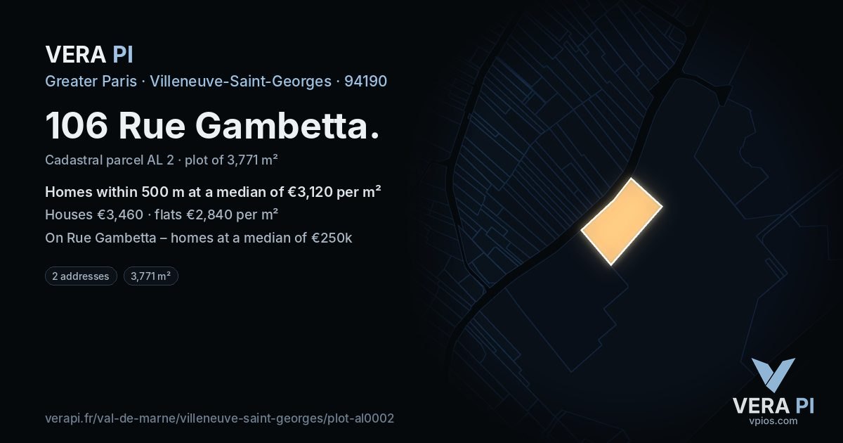 106 Rue Gambetta, Villeneuve-Saint-Georges at night – the plot lit, the parcels around coloured by the prices near them