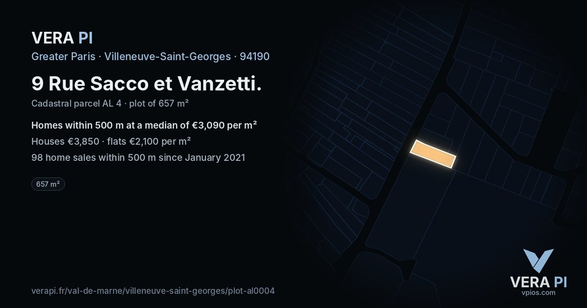 9 Rue Sacco et Vanzetti, Villeneuve-Saint-Georges at night – the plot lit, the parcels around coloured by the prices near them