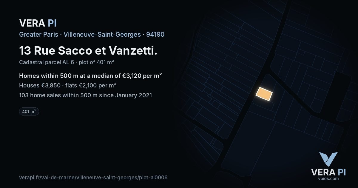 13 Rue Sacco et Vanzetti, Villeneuve-Saint-Georges at night – the plot lit, the parcels around coloured by the prices near them