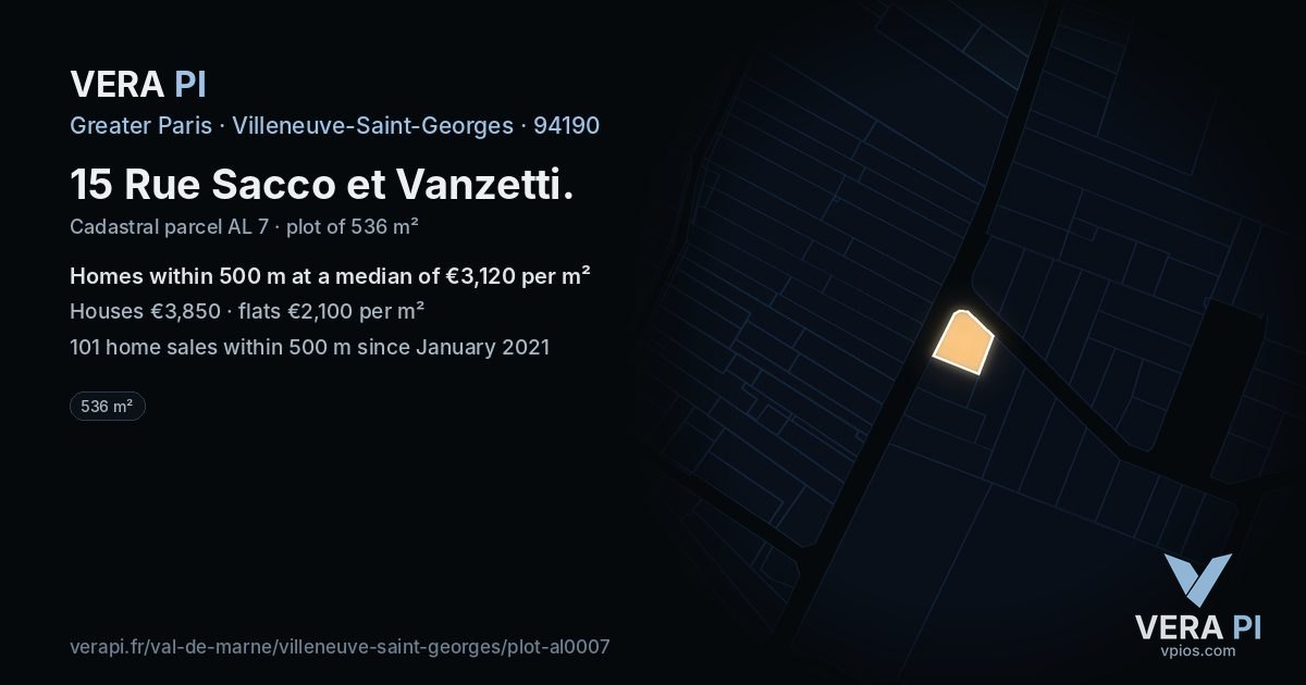 15 Rue Sacco et Vanzetti, Villeneuve-Saint-Georges at night – the plot lit, the parcels around coloured by the prices near them