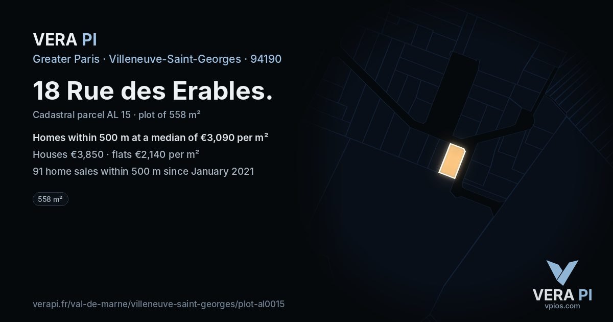 18 Rue des Erables, Villeneuve-Saint-Georges at night – the plot lit, the parcels around coloured by the prices near them