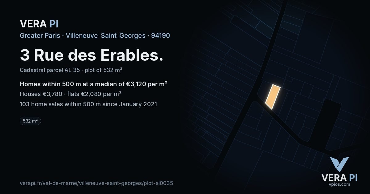 3 Rue des Erables, Villeneuve-Saint-Georges at night – the plot lit, the parcels around coloured by the prices near them