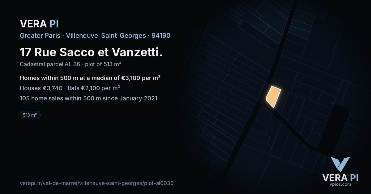 17 Rue Sacco et Vanzetti, Villeneuve-Saint-Georges at night – the plot lit, the parcels around coloured by the prices near them