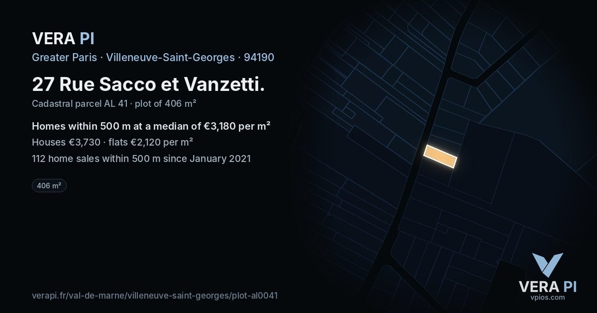 27 Rue Sacco et Vanzetti, Villeneuve-Saint-Georges at night – the plot lit, the parcels around coloured by the prices near them