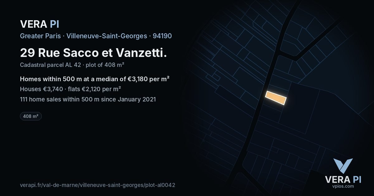 29 Rue Sacco et Vanzetti, Villeneuve-Saint-Georges at night – the plot lit, the parcels around coloured by the prices near them