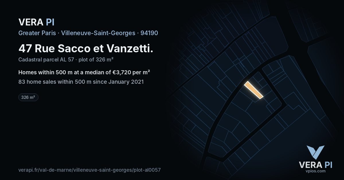 47 Rue Sacco et Vanzetti, Villeneuve-Saint-Georges at night – the plot lit, the parcels around coloured by the prices near them