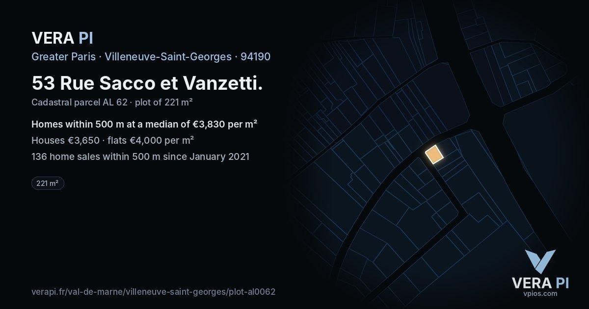 53 Rue Sacco et Vanzetti, Villeneuve-Saint-Georges at night – the plot lit, the parcels around coloured by the prices near them