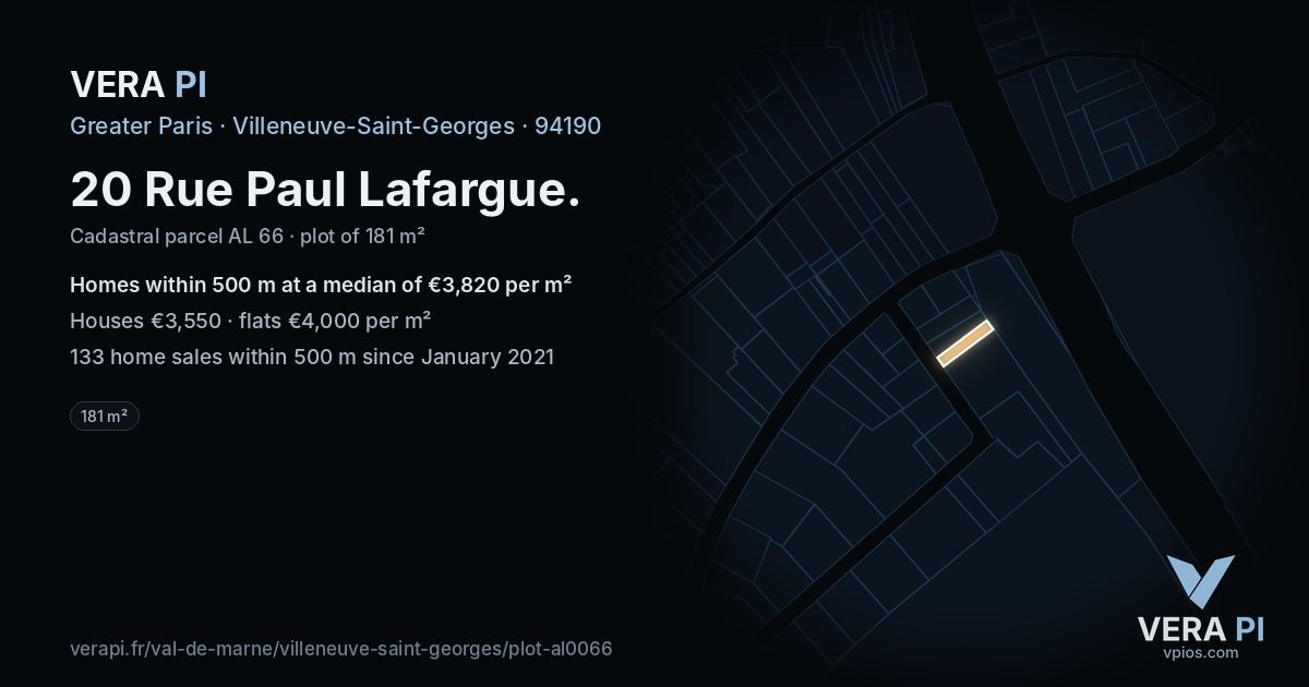 20 Rue Paul Lafargue, Villeneuve-Saint-Georges at night – the plot lit, the parcels around coloured by the prices near them