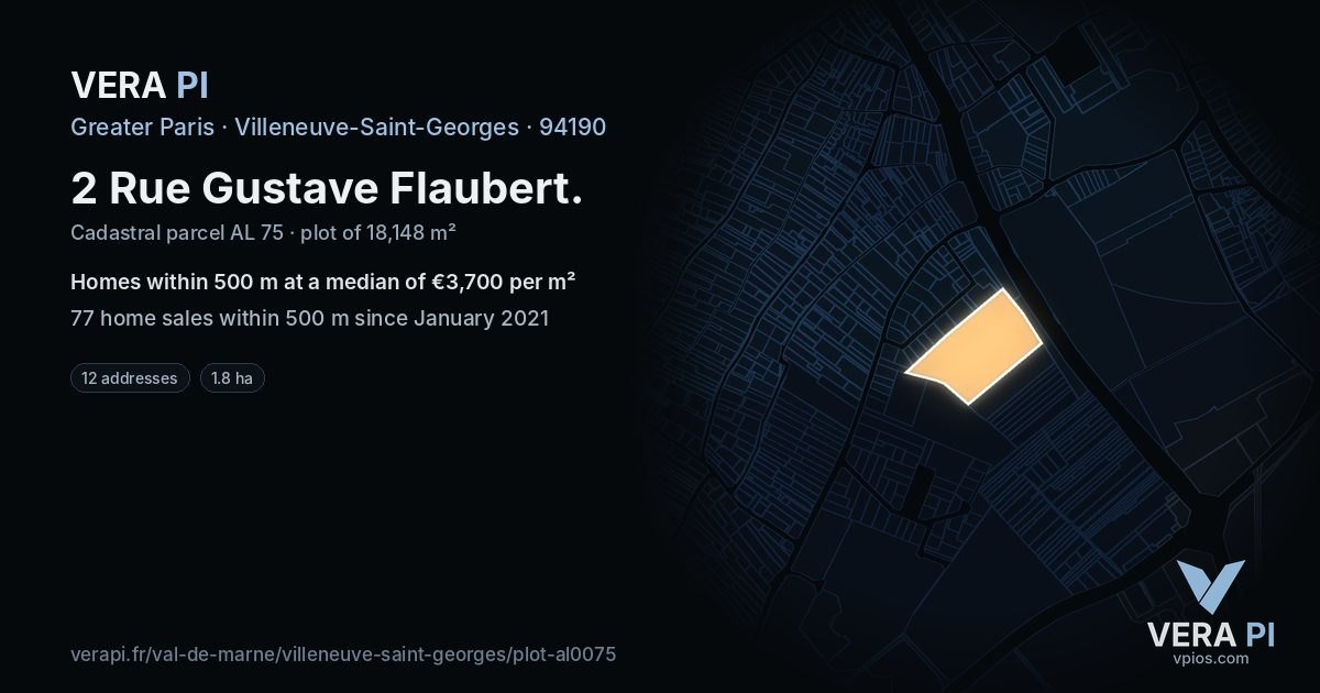 2 Rue Gustave Flaubert, Villeneuve-Saint-Georges at night – the plot lit, the parcels around coloured by the prices near them