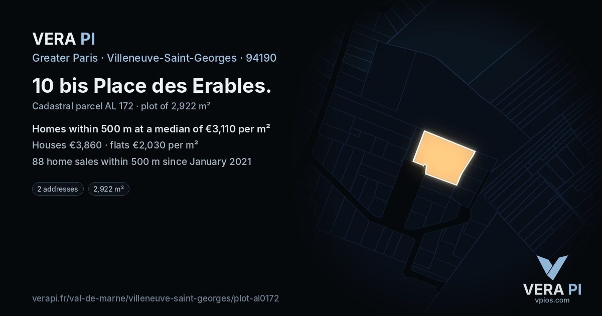 10 bis Place des Erables, Villeneuve-Saint-Georges at night – the plot lit, the parcels around coloured by the prices near them