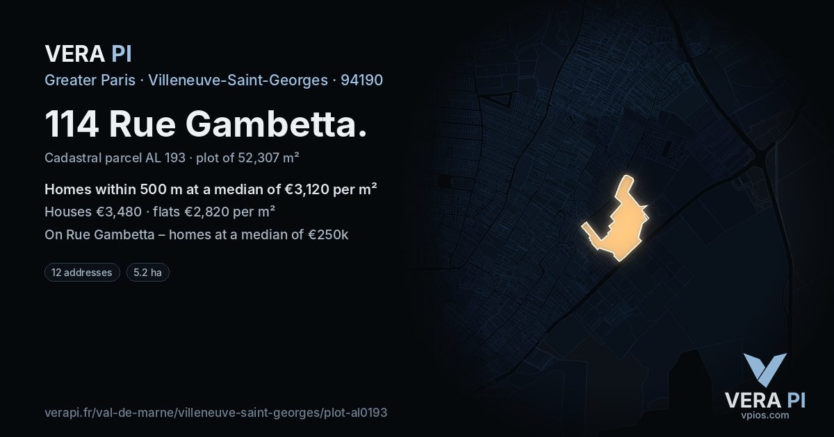 114 Rue Gambetta, Villeneuve-Saint-Georges at night – the plot lit, the parcels around coloured by the prices near them
