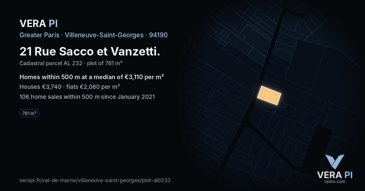 21 Rue Sacco et Vanzetti, Villeneuve-Saint-Georges at night – the plot lit, the parcels around coloured by the prices near them