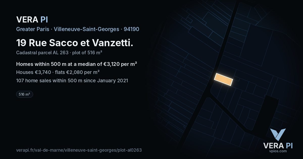 19 Rue Sacco et Vanzetti, Villeneuve-Saint-Georges at night – the plot lit, the parcels around coloured by the prices near them