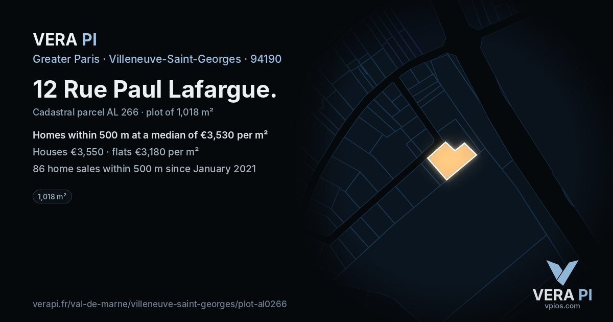 12 Rue Paul Lafargue, Villeneuve-Saint-Georges at night – the plot lit, the parcels around coloured by the prices near them