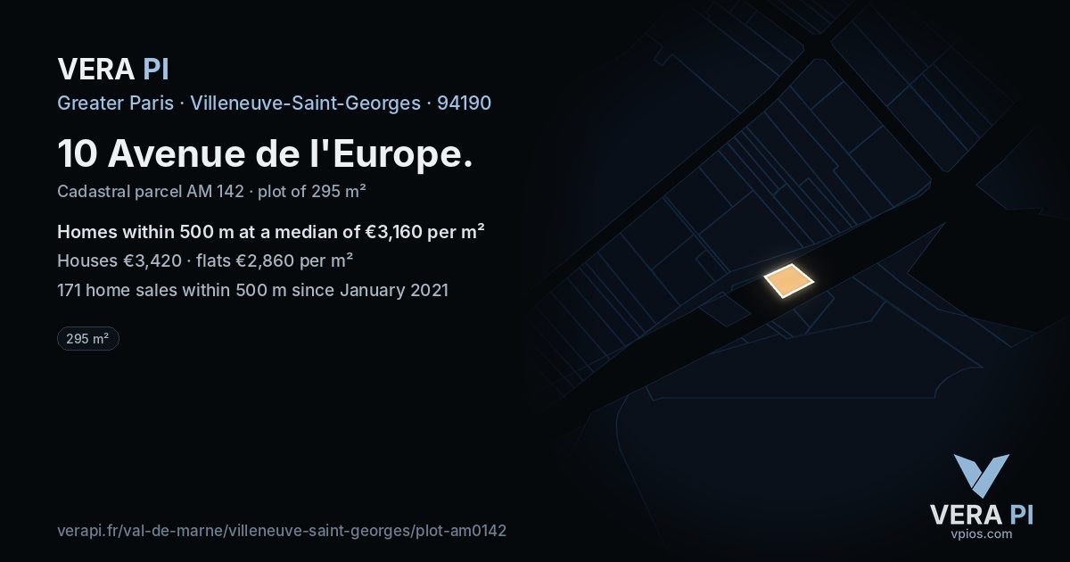 10 Avenue de l'Europe, Villeneuve-Saint-Georges at night – the plot lit, the parcels around coloured by the prices near them