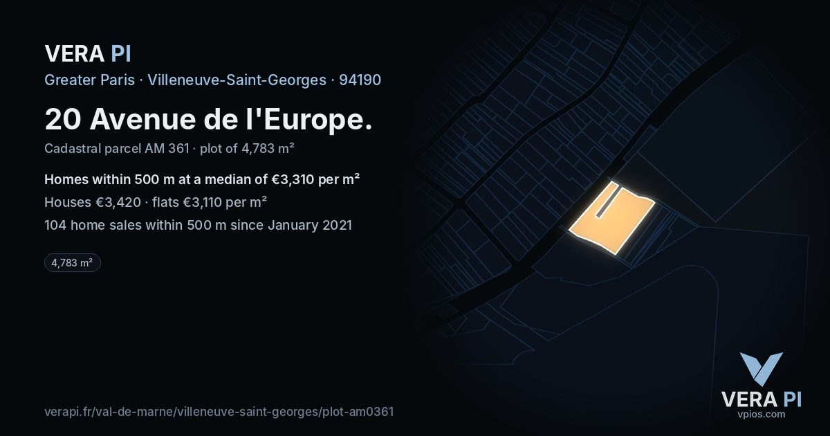 20 Avenue de l'Europe, Villeneuve-Saint-Georges at night – the plot lit, the parcels around coloured by the prices near them