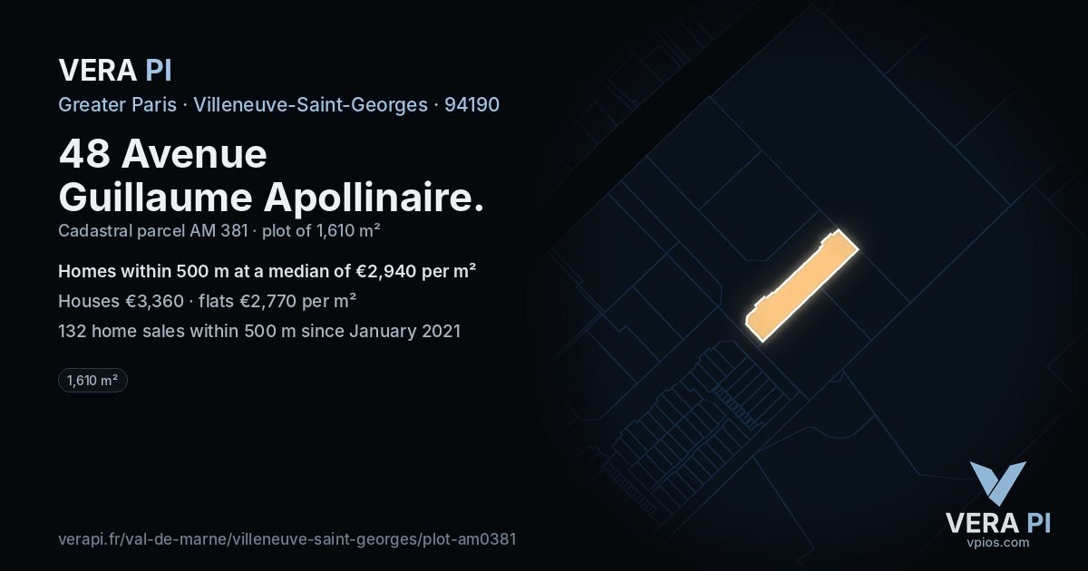 48 Avenue Guillaume Apollinaire, Villeneuve-Saint-Georges at night – the plot lit, the parcels around coloured by the prices near them