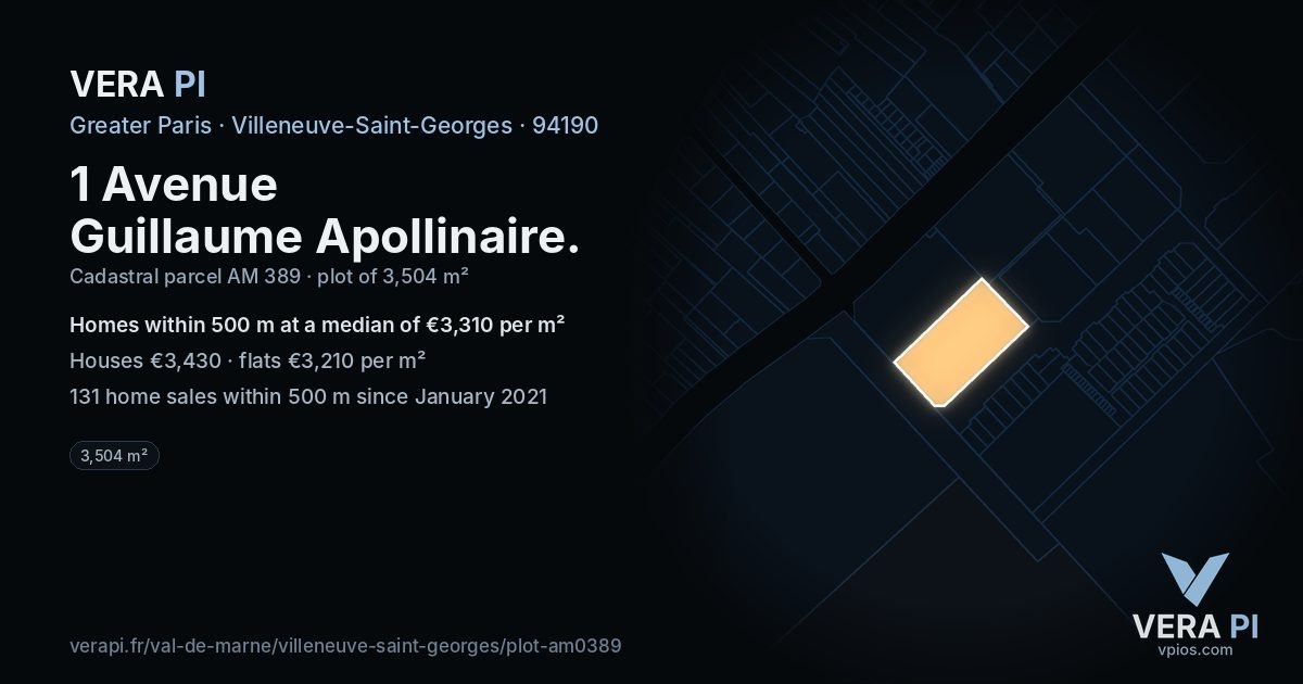 1 Avenue Guillaume Apollinaire, Villeneuve-Saint-Georges at night – the plot lit, the parcels around coloured by the prices near them