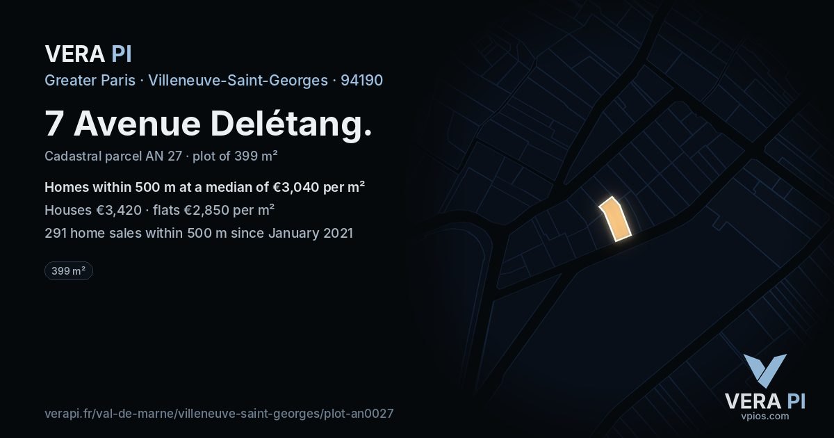 7 Avenue Delétang, Villeneuve-Saint-Georges at night – the plot lit, the parcels around coloured by the prices near them