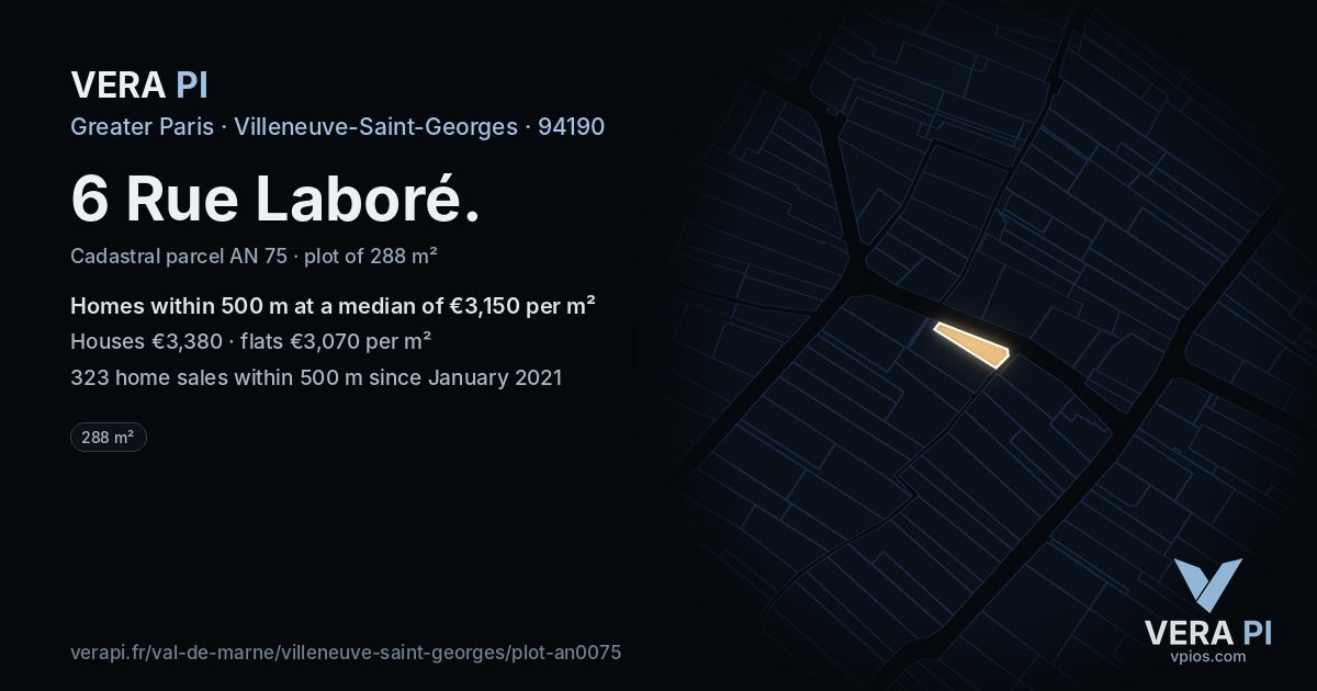6 Rue Laboré, Villeneuve-Saint-Georges at night – the plot lit, the parcels around coloured by the prices near them