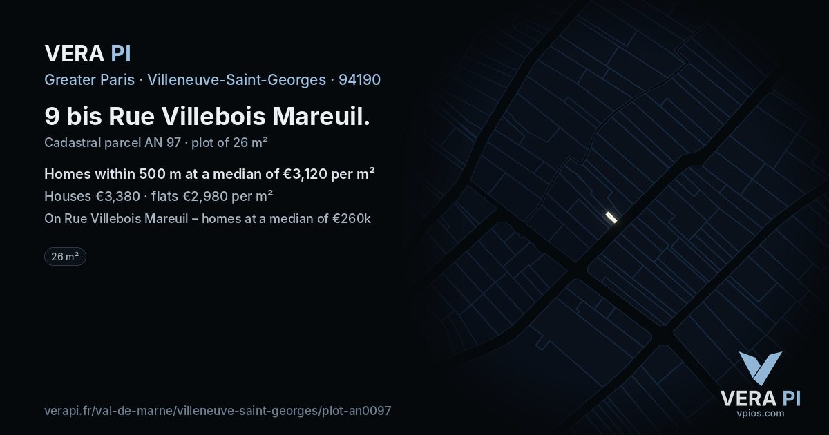 9 bis Rue Villebois Mareuil, Villeneuve-Saint-Georges at night – the plot lit, the parcels around coloured by the prices near them