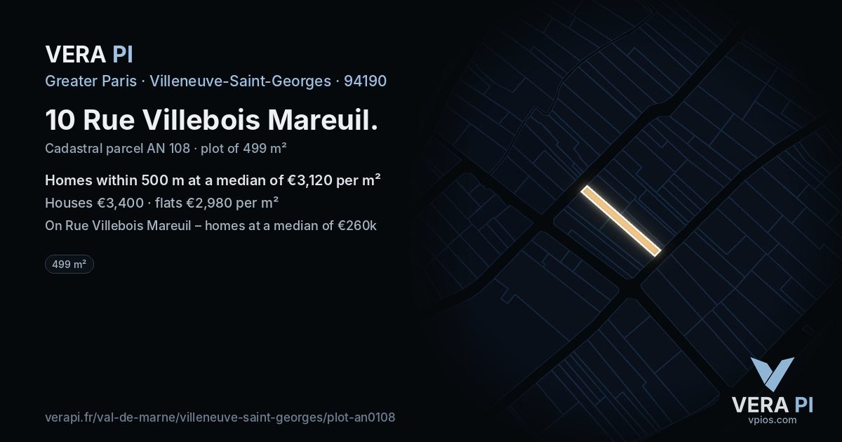 10 Rue Villebois Mareuil, Villeneuve-Saint-Georges at night – the plot lit, the parcels around coloured by the prices near them