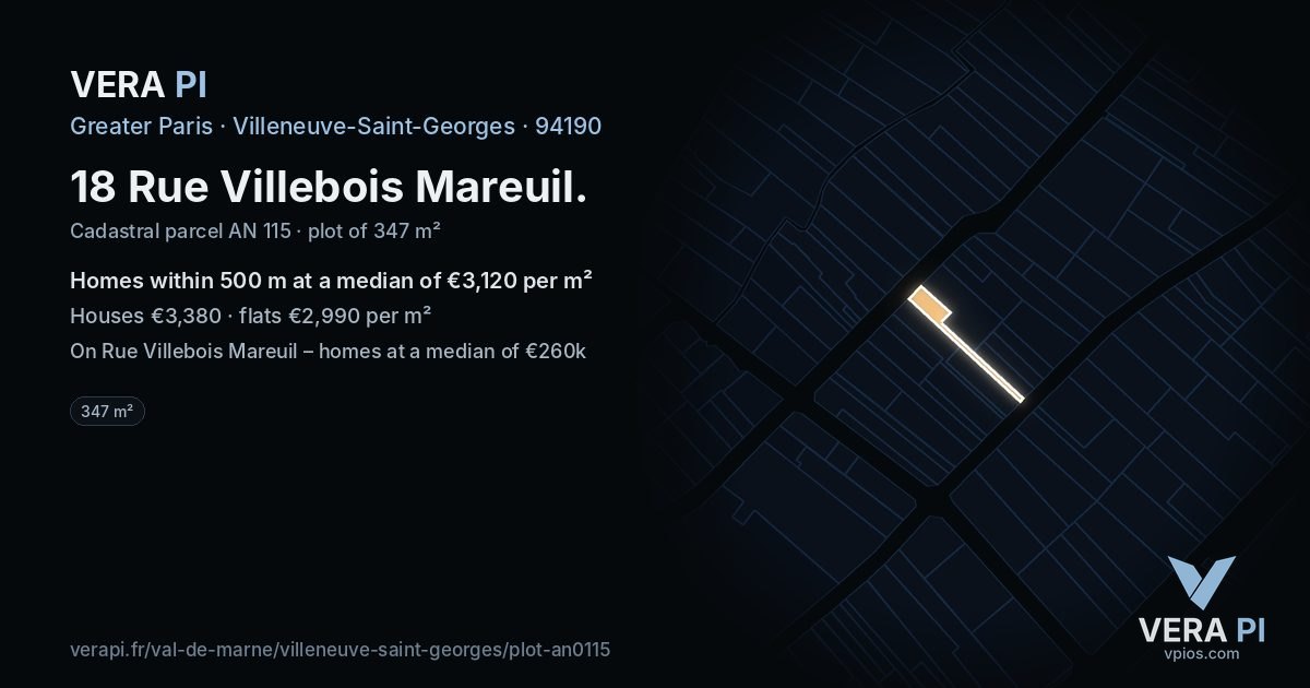 18 Rue Villebois Mareuil, Villeneuve-Saint-Georges at night – the plot lit, the parcels around coloured by the prices near them