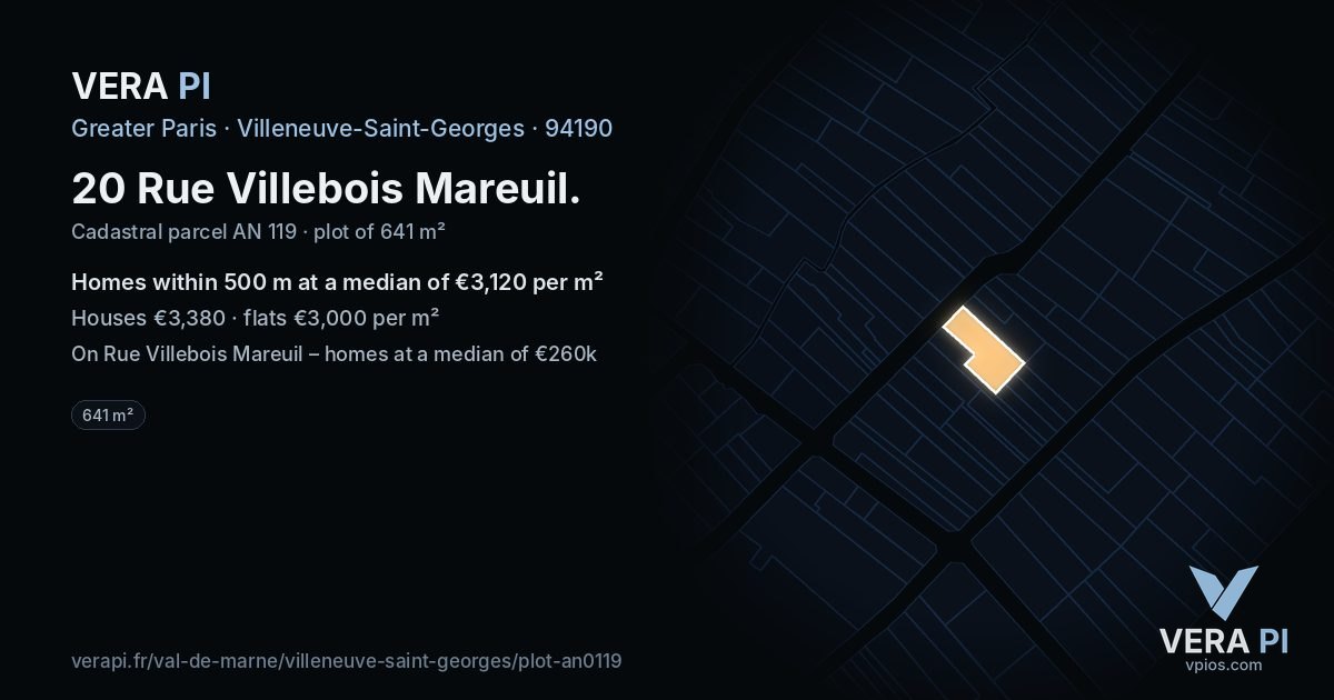 20 Rue Villebois Mareuil, Villeneuve-Saint-Georges at night – the plot lit, the parcels around coloured by the prices near them